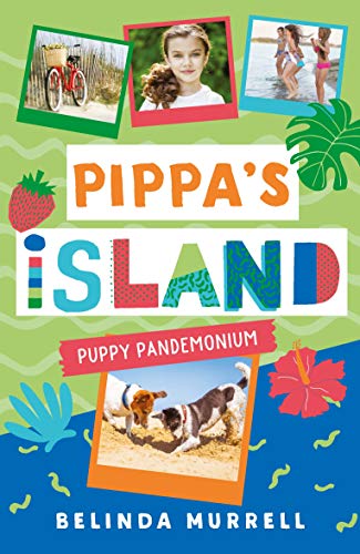 Pippa's Island 5: Puppy Pandemonium: Volume 5 von Random House Australia Children's