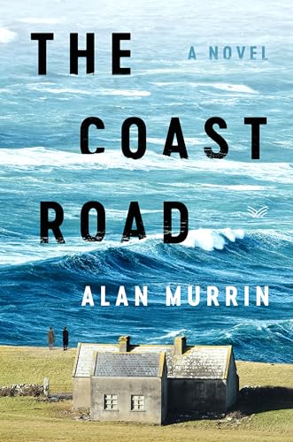 The Coast Road: A Novel The Coast Road: A Novel von HarperVia