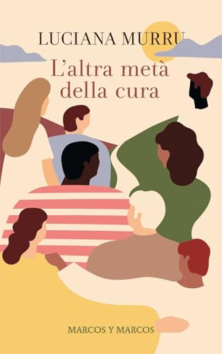L'altra metà della cura von Marcos y Marcos