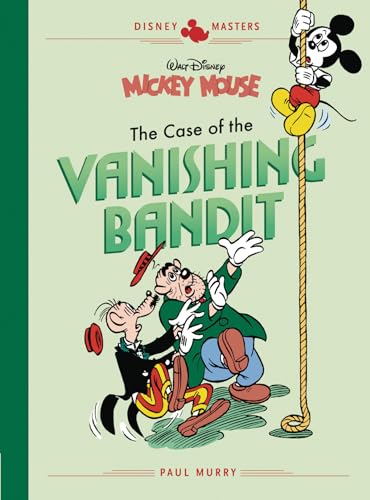 Disney Masters Vol. 3: Paul Murry: Walt Disney's Mickey Mouse: The Case of the Vanishing Bandit