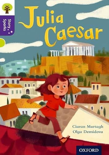 Oxford Reading Tree Story Sparks: Oxford Level 11: Julia Caesar von Oxford University Press