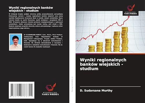Wyniki regionalnych banków wiejskich - studium: DE von Wydawnictwo Nasza Wiedza