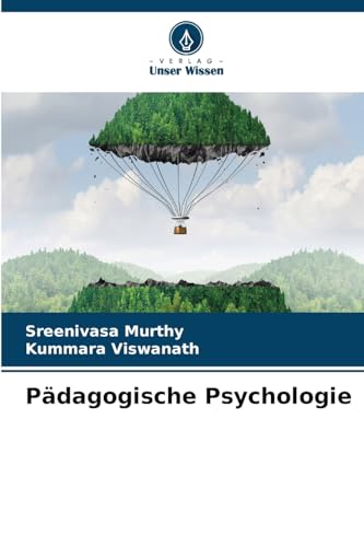 Pädagogische Psychologie: DE von Verlag Unser Wissen