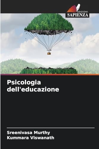 Psicologia dell'educazione von Edizioni Sapienza