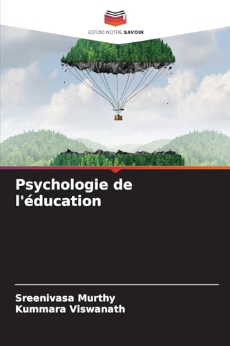 Psychologie de l'éducation von Editions Notre Savoir