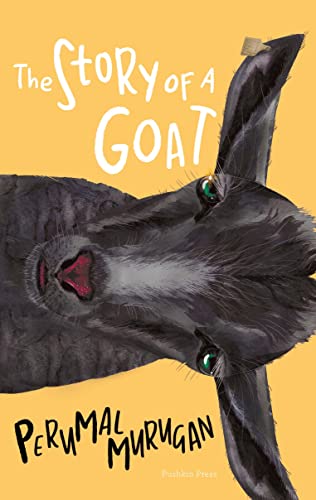 The Story of a Goat The Story of a Goat von Pushkin Press