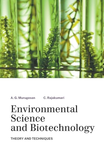 Environmental Science and Biotechnology Theory and Techniques von MJP Publishers