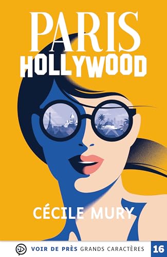 PARIS-HOLLYWOOD: Grands caractères, édition accessible pour les malvoyants von VOIR DE PRES