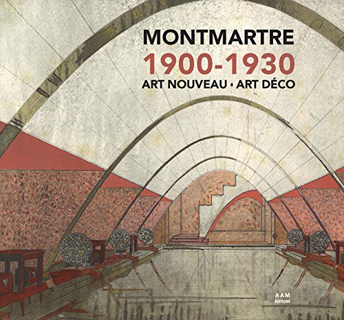 Montmartre 1900 – 1930 Art Nouveau Art déco von AAM
