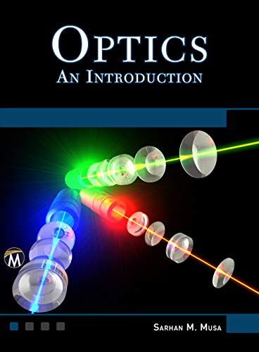 Optics: An Introduction Optics: An Introduction