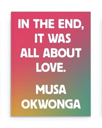 In The End, It Was All About Love