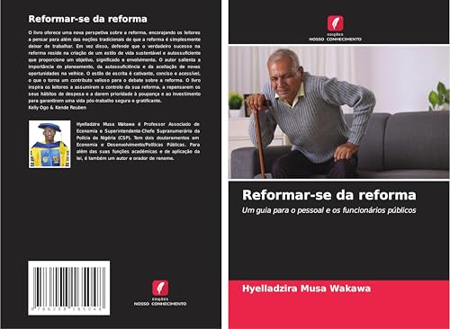 Reformar-se da reforma: Um guia para o pessoal e os funcionários públicos