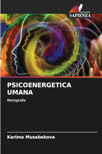 PSICOENERGETICA UMANA: Monografia