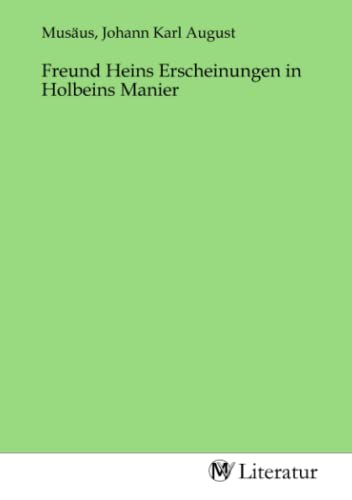Freund Heins Erscheinungen in Holbeins Manier von MV-Literatur
