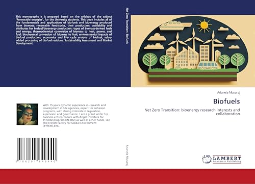 Biofuels: Net Zero Transition: bioenergy research interests and collaboration von LAP LAMBERT Academic Publishing