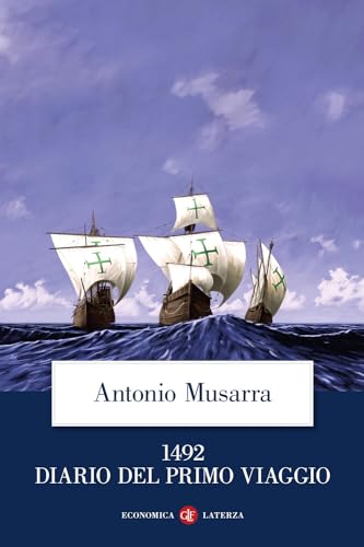 1492. Diario del primo viaggio (Economica Laterza)