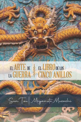 El Libro de los Cinco Anillos El Arte de la Guerra El Libro de los Cinco Anillos El Arte de la Guerra von Independently published