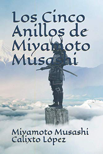 Los Cinco Anillos de Miyamoto Musashi von Independently published