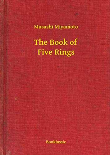 The Book of Five Rings: The New Illustrated Edition