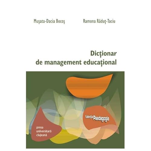 Dictionar De Management Educational von Presa Universitara Clujeana
