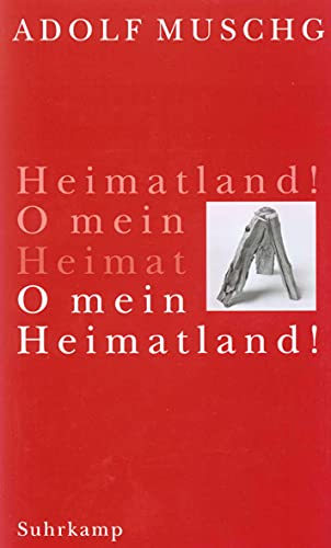 O mein Heimatland! von Suhrkamp Verlag AG