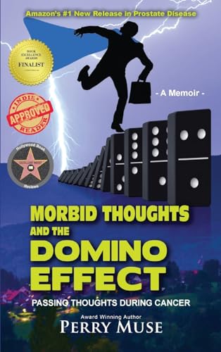 Morbid Thoughts and the Domino Effect (b&w): Passing Thoughts During Cancer von Gatekeeper Press
