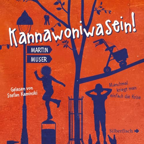 Kannawoniwasein - Manchmal kriegt man einfach die Krise: 2 CDs
