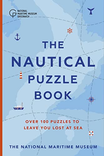 The Nautical Puzzle Book: Over 100 brilliantly brain-teasing puzzles, games and trivia - the perfect gift for ocean lovers von Quercus Books