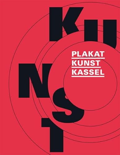 Plakat Kunst Kassel (Kataloge der Museumslandschaft Hessen Kassel)
