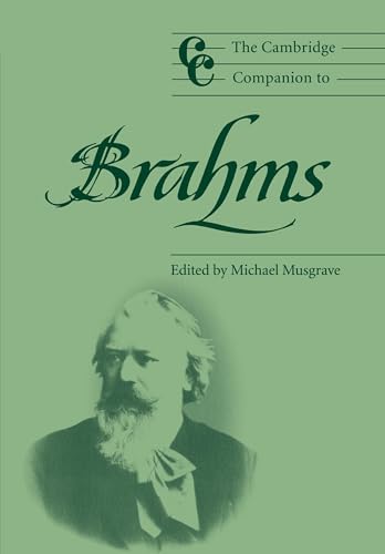 The Cambridge Companion to Brahms (Cambridge Companions to Music) von Cambridge University Press