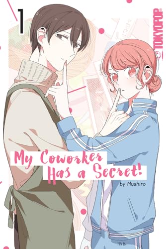 My Coworker Has a Secret! 1: Volume 1