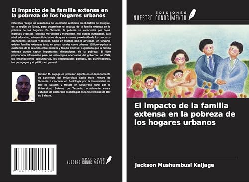 El impacto de la familia extensa en la pobreza de los hogares urbanos El impacto de la familia extensa en la pobreza de los hogares urbanos von Ediciones Nuestro Conocimiento