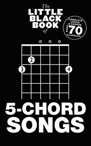 The Little Black Book Of 5-Chord Songs: (Little Black Songbook) von Music Sales Limited