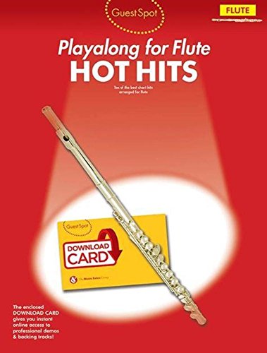 Guest Spot: Hot Hits - Flute (Buch/Download Card)