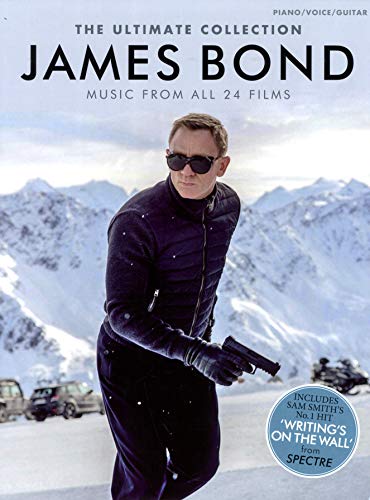 James Bond: The Ultimate Collection (PVG): Songbook für Klavier, Gesang, Gitarre (Piano Voice Guitar): Featuring Music from all 24 Films. Songbook Klavier, Gesang, Gitarre