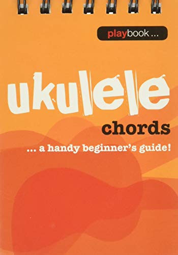 Music Flipbook Ukulele Chords: A Handy Beginner's Guide (Playbook) von Hal Leonard Europe