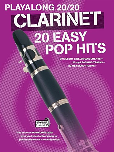 Playalong 20/20 Clarinet: 20 Easy Pop Hits (Buch/Download Card)