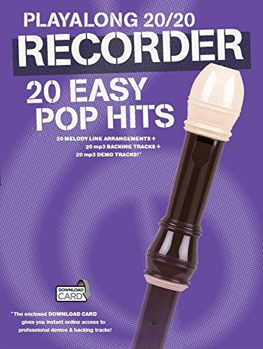 Playalong 20/20 Recorder: 20 Easy Pop Hits (Buch/Download Card) von Wise Publications