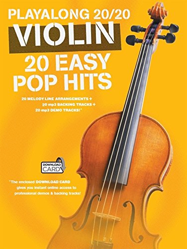 Playalong 20/20 Violin: 20 Easy Pop Hits (Buch/Download Card)