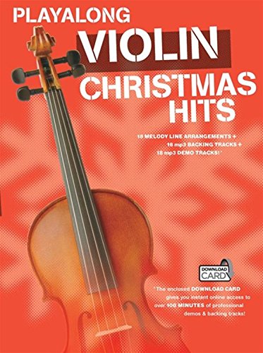Playalong: Christmas Hits - Violin Playalong: Christmas Hits - Violin von Hal Leonard Europe