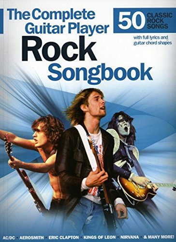 The Complete Guitar Player: Rock Songbook von Music Sales