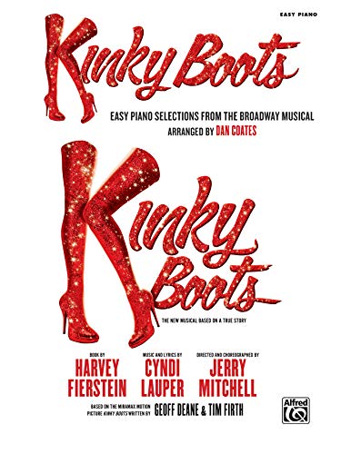 Kinky Boots | Piano | Book: Easy Piano Selections from the Broadway Musical von Alfred Music