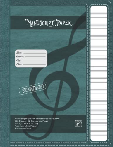 Manuscript Paper | Blank sheet Music Notebook | 120 Pages 12 Staves per Page | Full 8,5'' wide x 11'' high | Elegant vintage looking cover & paper: Turquoise Soft Cover von Independently published