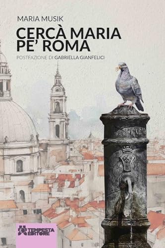 Cercà Maria pe' Roma (Daje) von Tempesta Editore