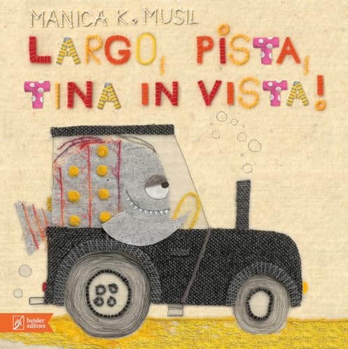 Largo, pista, Tina in vista! Ediz. a colori (Libripinguino) von Beisler