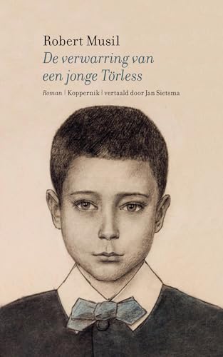 De verwarring van een jonge Törless: roman De verwarring van een jonge Törless: roman von Uitgeverij Koppernik BV
