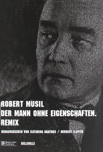 Der Mann ohne Eigenschaften. Remix Der Mann ohne Eigenschaften. Remix