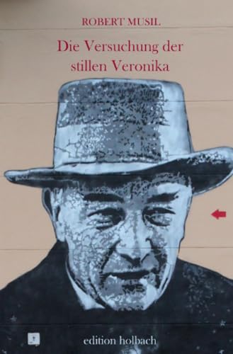 Die Versuchung der stillen Veronika Die Versuchung der stillen Veronika