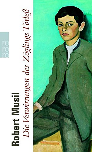 Die Verwirrungen des Zöglings Törleß Die Verwirrungen des Zöglings Törleß von Rowohlt Taschenbuch