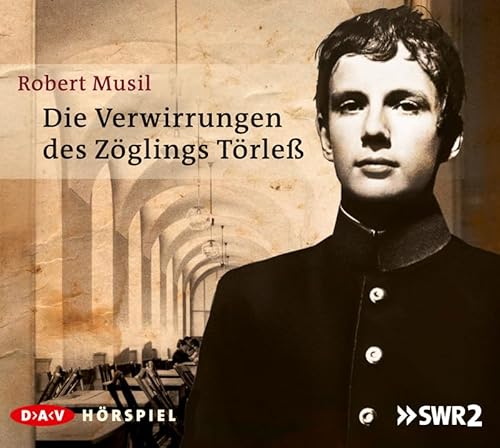 Die Verwirrungen des Zöglings Törleß: Hörspiel (2 CDs)